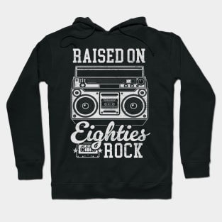 Raised on 80's Rock: Funny Vintage Boom Box and Cassette Tape Hoodie